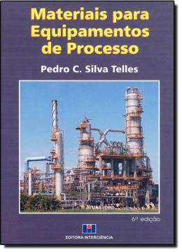 Imagem de MATERIAIS PARA EQUIPAMENTOS DE PROCESSO - 6ª EDICAO