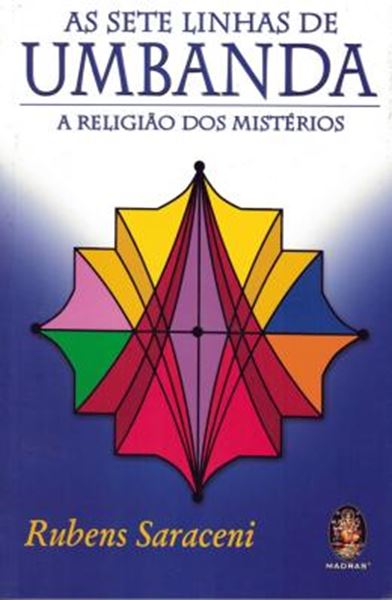 Picture of SETE LINHAS DE UMBANDA, AS  - A RELIGIAO DOS MISTERIOS