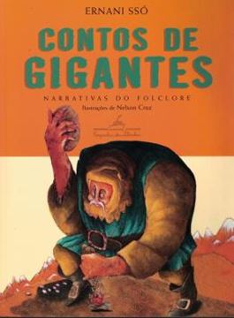 Imagem de CONTOS DE GIGANTES - NARRATIVAS DO FOLCLORE