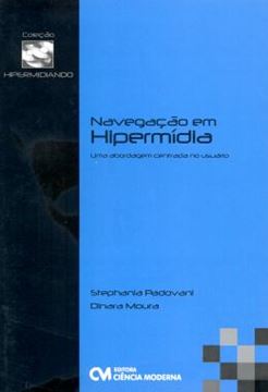Imagem de NAVEGACAO EM HIPERMIDIA - UMA ABORDAGEM CENTRADA NO USUARIO