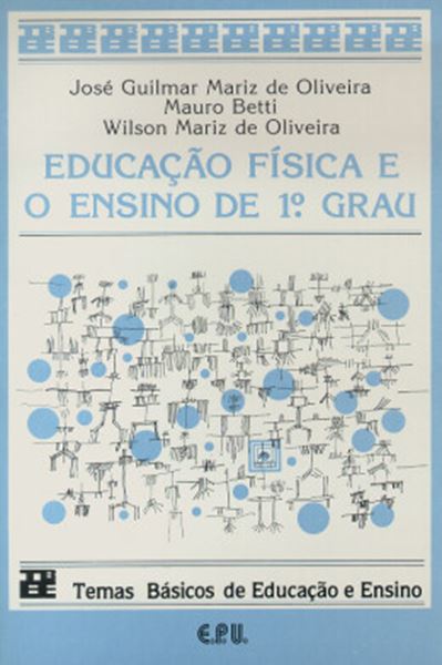Picture of EDUCACAO FISICA E O ENSINO DE 1o. GRAU