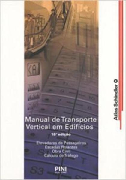 Picture of MANUAL DE TRANSPORTE VERTICAL EM EDIFICIOS EDIFICIOS - 18º ED
