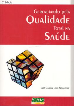 Imagem de GERENCIANDO PELA QUALIDADE TOTAL NA SAUDE