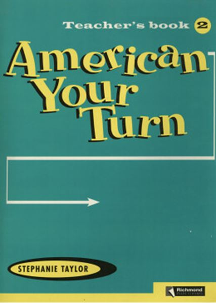 Picture of AMERICAN YOUR TURN 2 - TEACHER`S BOOK