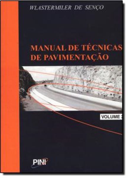 Picture of MANUAL DE TECNICAS DE PAVIMENTACAO - VOL. 2