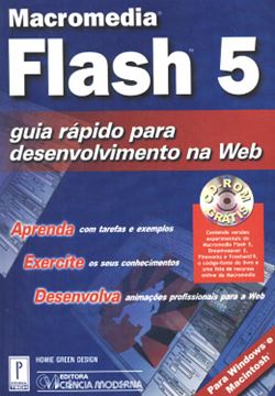 Imagem de MACROMEDIA FLASH 5 - GUIA RAPIDO PARA O DESENVOLVIMENTO NA WEB