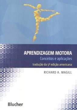 Imagem de APRENDIZAGEM MOTORA - CONCEITOS E APLICACOES  -TRADUÇÃO DA 5ª ED AMERICANA