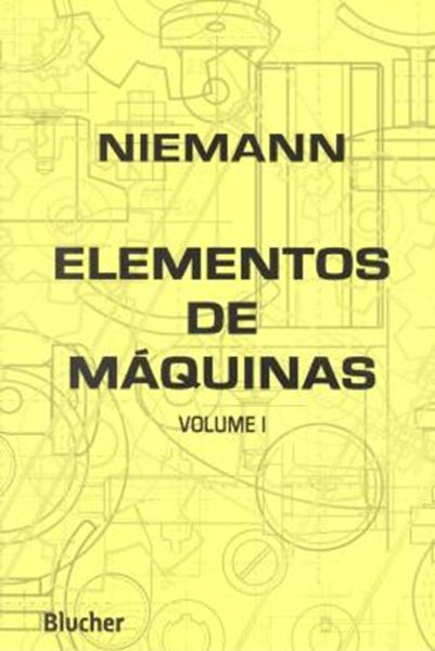 Picture of ELEMENTOS DE MAQUINAS  VOLUME 1