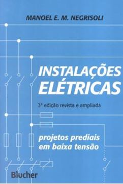 Imagem de INSTALACOES ELETRICAS PROJETOS PREDIAIS - 3ª EDICAO