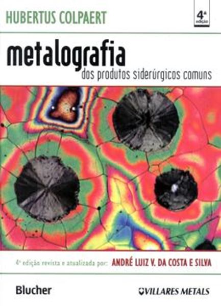 Picture of METALOGRAFIA DOS PRODUTOS SIDERURGICOS COMUM