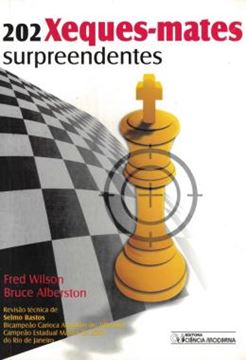 Imagem de 202 XEQUE-MATES SURPREENDENTES