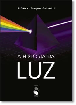 Imagem de HISTORIA DA LUZ, A