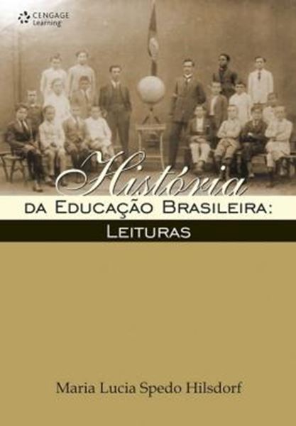 Picture of HISTORIA DA EDUCACAO BRASILEIRA - LEITURAS