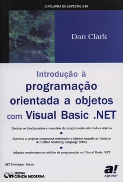 Picture of INTRODUCAO A PROGRAMACAO ORIENTADA A OBJETOS COM VISUAL BASIC .NET