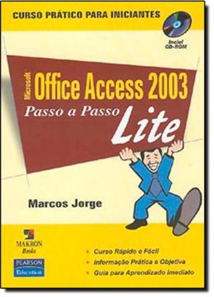Picture of MICROSOFT OFFICE ACCESS 2003 - PASSO A PASSO LITE COM CD-ROM