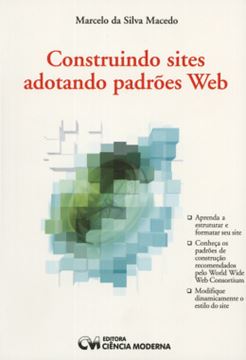 Imagem de CONSTRUINDO SITES ADOTANDO PADROES WEB 