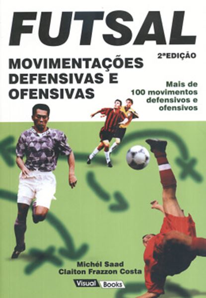 Picture of FUTSAL - MOVIMENTACOES DEFENSIVAS E OFENSIVAS  2ª EDICAO