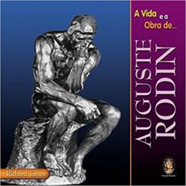 Picture of VIDA E A OBRA DE AUGUSTE RODIN, A