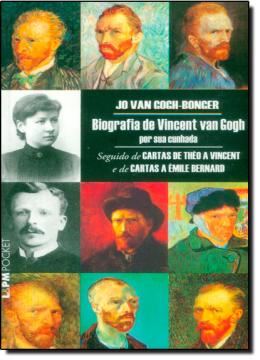 Imagem de A BIOGRAFIA DE VINCENT VAN GOGH POR SUA CUNHADA - POCKET
