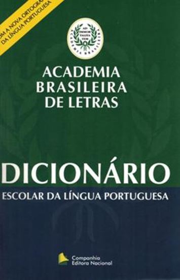 Picture of DICIONARIO ESCOLAR DA LINGUA PORTUGUESA - ACADEMIA BRASILEIRA DE LETRAS - 2ª ED