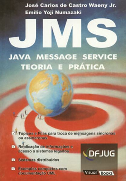 Picture of JMS JAVA MESSAGE SERVICE - TEORIA E PRATICA
