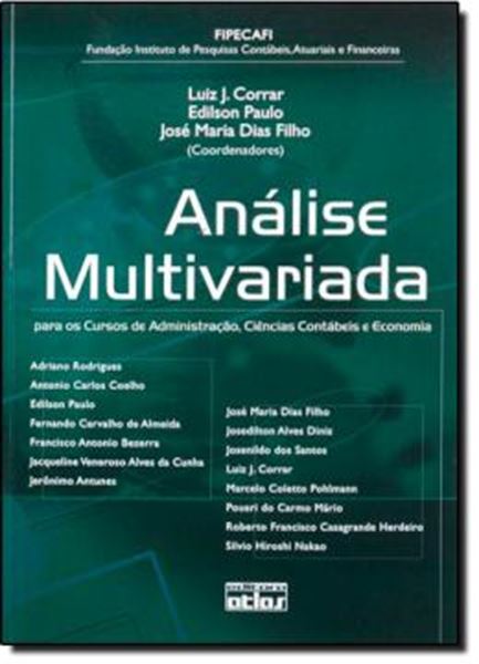 Picture of ANALISE MULTIVARIADA - PARA OS CURSOS DE ADMINISTRACAO, CIENCIAS CONTABEIS E ECONOMIA