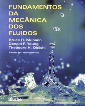 Imagem de FUNDAMENTOS DA MECANICA DOS FLUIDOS - 4ª EDICAO 