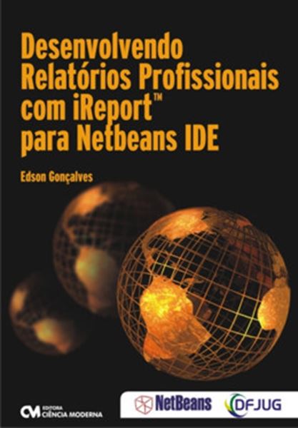 Picture of DESENVOLVENDO RELATORIOS PROFISSIONAIS COM IREPORT PARA NETBEANS IDE