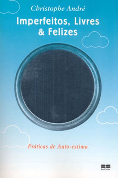 Picture of IMPERFEITOS, LIVRES & FELIZES: PRATICAS DE AUTO-ESTIMA