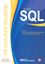 Imagem de SQL - UM GUIA PARA INICIANTES - 3ª EDICAO