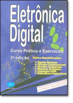 Imagem de ELETRONICA DIGITAL - CURSO PRATICO E EXERCICIOS  2ª EDICAO