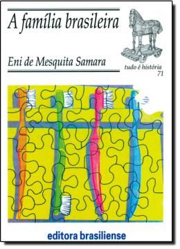 Imagem de A FAMILIA BRASILEIRA