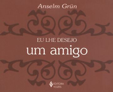 Imagem de EU LHE DESEJO UM AMIGO