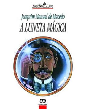Imagem de A LUNETA MAGICA