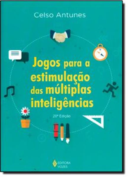Picture of JOGOS PARA A ESTIMULACAO DAS MULTIPLAS INTELIGENCIAS - 20ª ED.