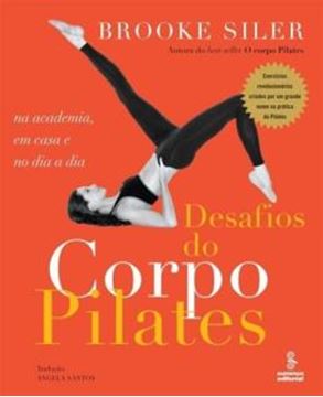 Imagem de DESAFIOS DO CORPO PILATES