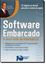 Imagem de SOFTWARE EMBARCADO - A NOVA ONDA DA INFORMATICA