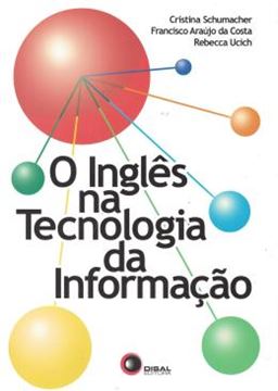 Imagem de O INGLES NA TECNOLOGIA DA INFORMACAO