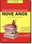 Imagem de ENSINO FUNDAMENTAL DE NOVE ANOS - TEORIA E PRATICA NA SALA DE AULA