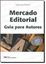 Imagem de MERCADO EDITORIAL - GUIA PARA AUTORES