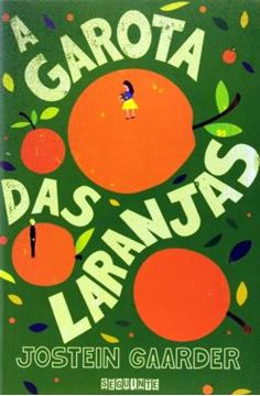 Imagem de A GAROTA DAS LARANJAS