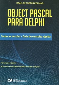 Imagem de OBJECT PASCAL PARA DELPHI - GUIA DE CONSULTA RAPIDA
