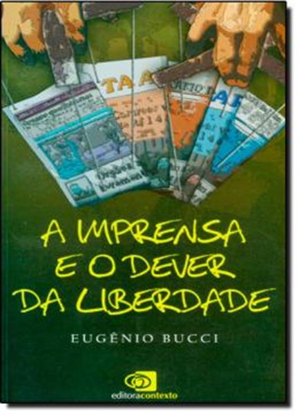 Picture of IMPRENSA E O DEVER  DA LIBERDADE, A