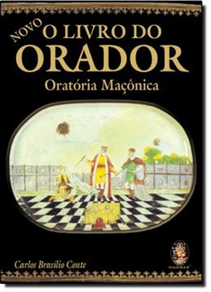 Picture of LIVRO DO ORADOR - ORATORIA MACONICA, O
