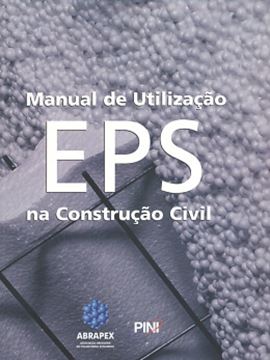 Imagem de MANUAL DE UTILIZACAO - EPS NA CONSTRUCAO CIVIL