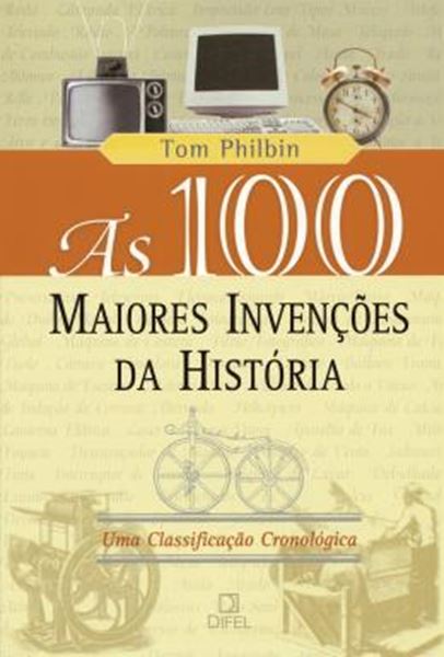 Picture of AS 100 MAIORES INVENCOES DA HISTORIA - 2ªED