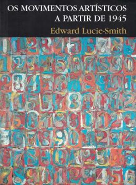 Picture of MOVIMENTOS ARTISTICOS A PARTIR DE 1945, OS