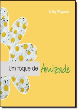 Imagem de TOQUE DE AMIZADE, UM