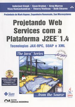 Imagem de PROJETANDO WEB SERVICES COM A PLATAFORMA J2EE 1.4