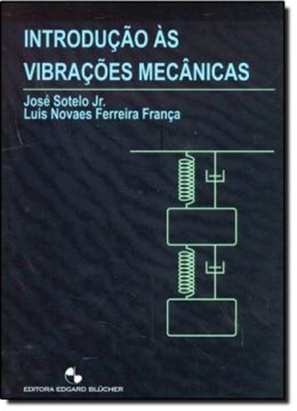 Picture of INTRODUCAO AS VIBRACOES MECANICAS